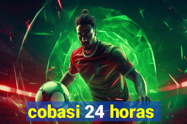 cobasi 24 horas